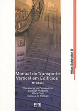 Imagem de MANUAL DE TRANSPORTE VERTICAL EM EDIFICIOS EDIFICIOS - 18º ED