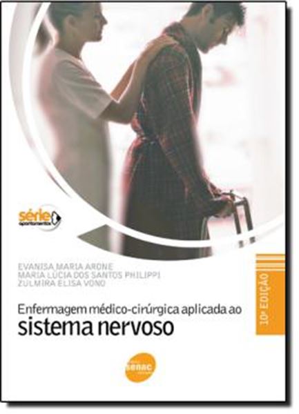 Picture of ENFERMAGEM MEDICO-CIRURGICA APLICADA AO SISTEMA NERVOSO - 10º ED