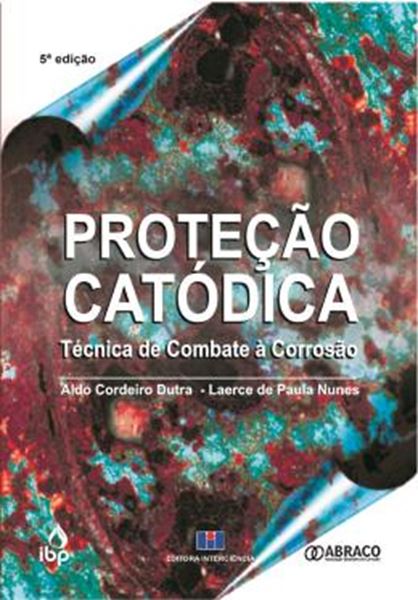 Picture of PROTECAO CATODICA - TECNICA DE COMBATE A CORROSAO - 5ª EDICAO