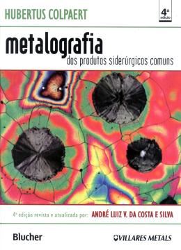 Imagem de METALOGRAFIA DOS PRODUTOS SIDERURGICOS COMUM