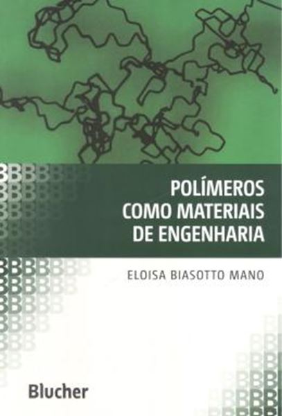 Picture of POLIMEROS COMO MATERIAIS DE ENGENHARIA