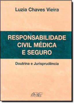 Imagem de RESPONSABILIDADE CIVIL MEDICA E SEGURO