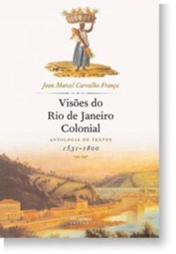 Imagem de VISOES DO RIO DE JANEIRO COLONIAL