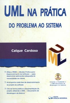 Imagem de UML NA PRATICA - DO PROBLEMA AO SISTEMA