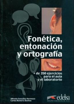 Imagem de FONETICA, ENTONACION Y ORTOGRAFIA - LIBRO + AUDIO DESCARGABLE - NIVEL A1-B1