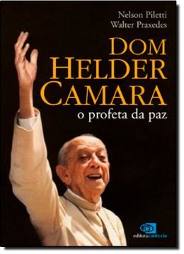 Imagem de DOM HELDER CAMARA - O PROFETA DA PAZ
