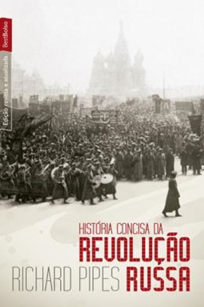 Picture of HISTORIA CONCISA DA REVOLUCAO RUSSA - EDICAO DE BOLSO