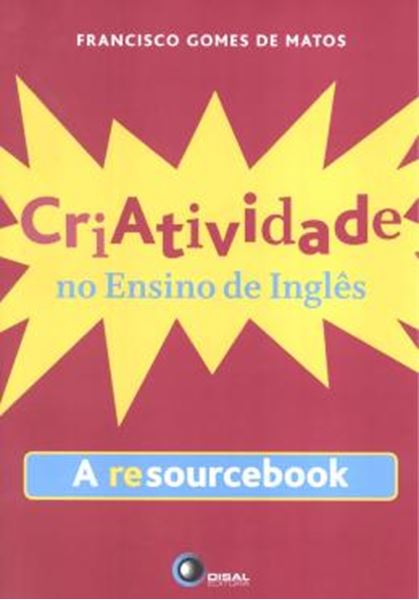 Picture of CRIATIVIDADE NO ENSINO DE INGLES - A RESOURCEBOOK