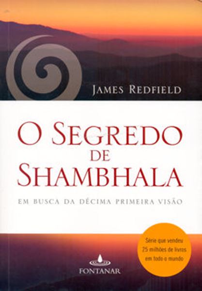 Picture of SEGREDO DE SHAMBHALA, O - EM BUSCA DA DECIMA PRIMEIRA VISAO