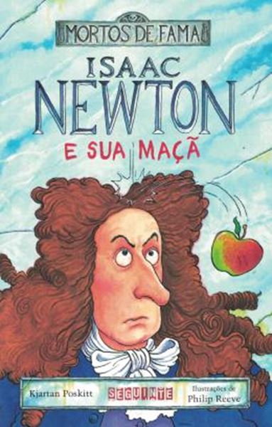 Picture of ISAAC NEWTON E SUA MACA - COL. MORTOS DE FAMA