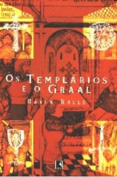 Imagem de TEMPLARIOS E O GRAAL, OS