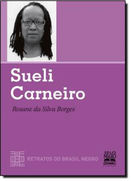 Picture of SUELI CARNEIRO - RETRATOS DO BRASIL NEGRO