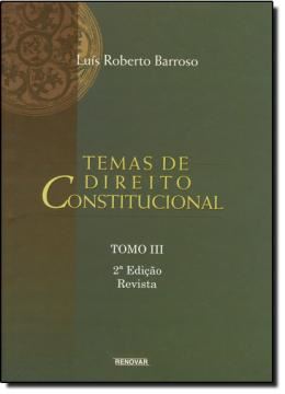 Imagem de TEMAS DE DIREITO CONSTITUCIONAL - TOMO III - 2ª EDICAO