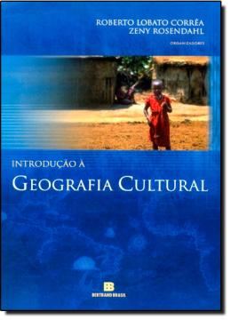 Imagem de INTRODUCAO A GEOGRAFIA CULTURAL                             