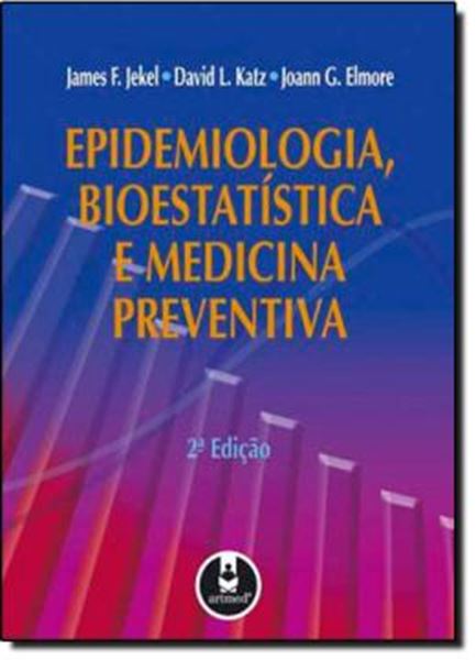 Picture of EPIDEMIOLOGIA, BIOESTATISTICA E MEDICINA PREVENTIVA  2ª EDICAO