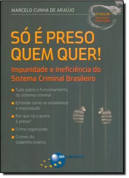 Imagem de SO E PRESO QUEM QUER! - 2ª EDICAO