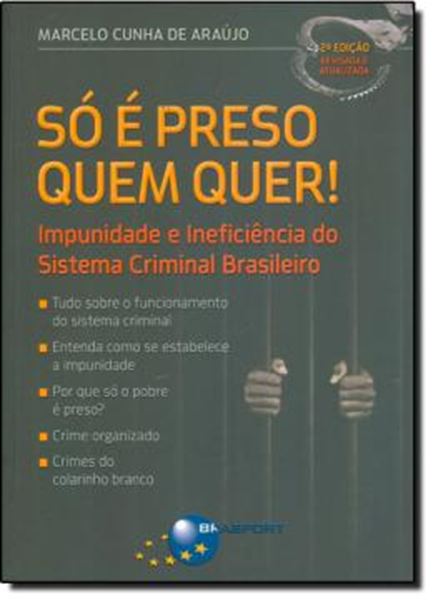 Picture of SO E PRESO QUEM QUER! - 2ª EDICAO