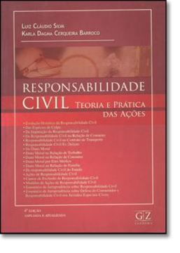 Imagem de RESPONSABILIDADE CIVIL - TEORIA E PRATICA DAS ACOES