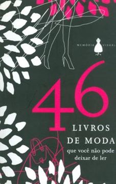 Imagem de 46 LIVROS DE MODA QUE VOCE NAO PODE DEIXAR DE LER