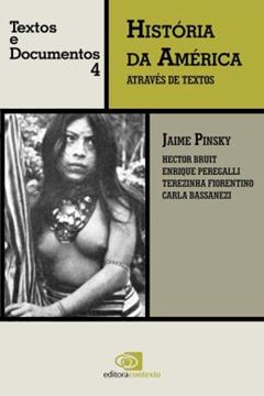 Imagem de HISTORIA DA AMERICA ATRAVES DE TEXTOS - VOLUME 4