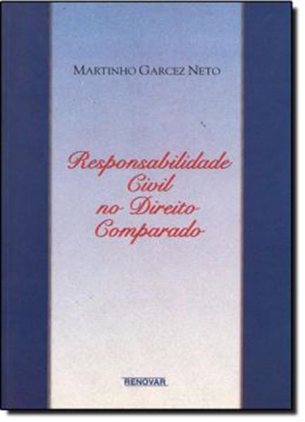 Picture of RESPONSABILIDADE CIVIL NO DIREITO COMPARADO