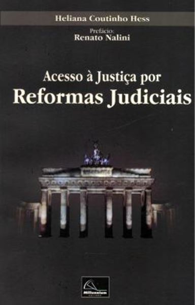 Picture of ACESSO A JUSTICA POR REFORMAS JUDICIAIS