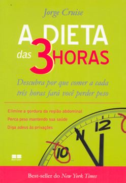 Imagem de DIETA DAS 3 HORAS, A