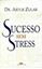 Imagem de SUCESSO SEM STRESS