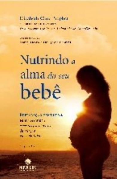 Picture of NUTRINDO A ALMA DO SEU BEBE