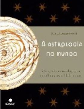 Imagem de ASTROLOGIA NO MUNDO, A
