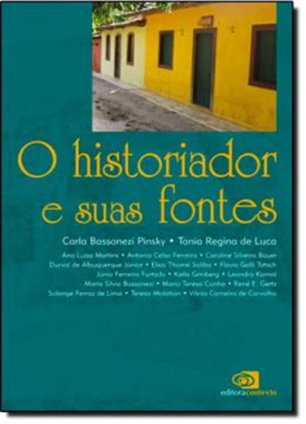 Picture of HISTORIADOR E SUAS FONTES, O