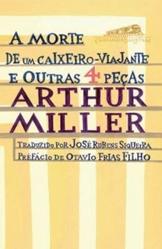 Imagem de MORTE DE UM CAIXEIRO-VIAJANTE E OUTRAS 4 PECAS, A