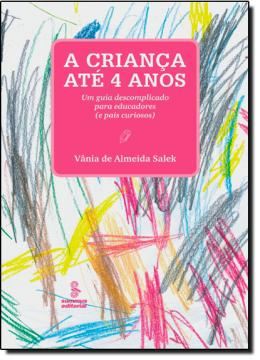 Imagem de A CRIANCA ATE 4 ANOS