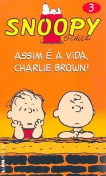 Imagem de SNOOPY 3 - ASSIM E A VIDA, CHARLIE BROWN!