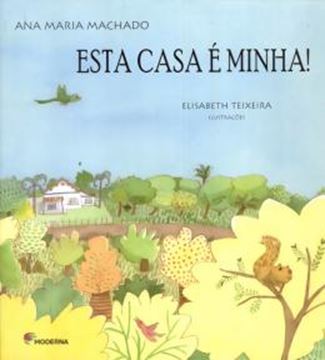 Imagem de ESTA CASA E MINHA - 2ª ED