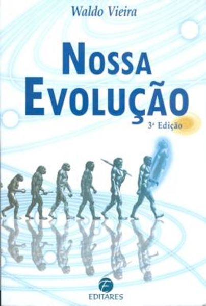 Picture of NOSSA EVOLUCAO EDICAO TRILINGUE - PORTUGUES/ESPANHOL/INGLES - 3ª EDICAO