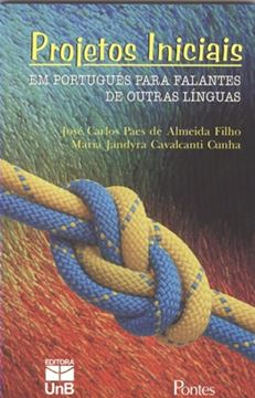 Imagem de PROJETOS INICIAIS EM PORTUGUES PARA FALANTES EM OUTRAS LINGUAS