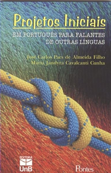 Picture of PROJETOS INICIAIS EM PORTUGUES PARA FALANTES EM OUTRAS LINGUAS