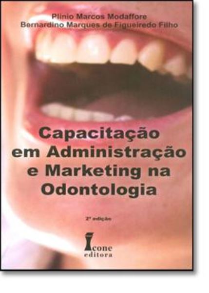 Picture of CAPACITACAO EM ADMINISTRACAO E MARKETING NA ODONTOLOGIA