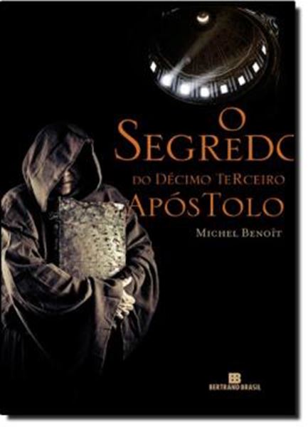 Picture of SEGREDO DO DECIMO TERCEIRO APOSTOLO, O