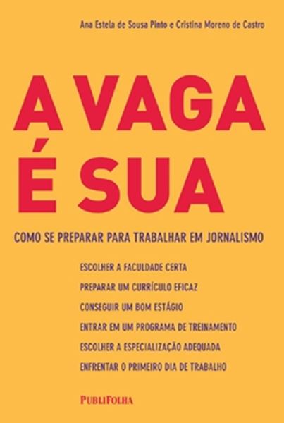 Picture of VAGA E SUA, A - COMO SE PREPARAR PARA TRABALHAR EM JORNALISMO