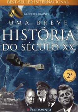 Imagem de UMA BREVE HISTORIA DO SECULO XX - 2ª EDICAO