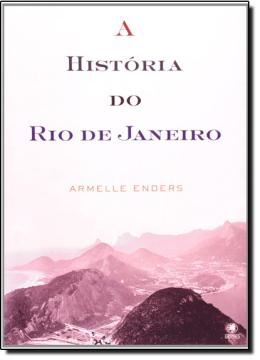Imagem de HISTORIA DO RIO DE JANEIRO 2ª EDICAO