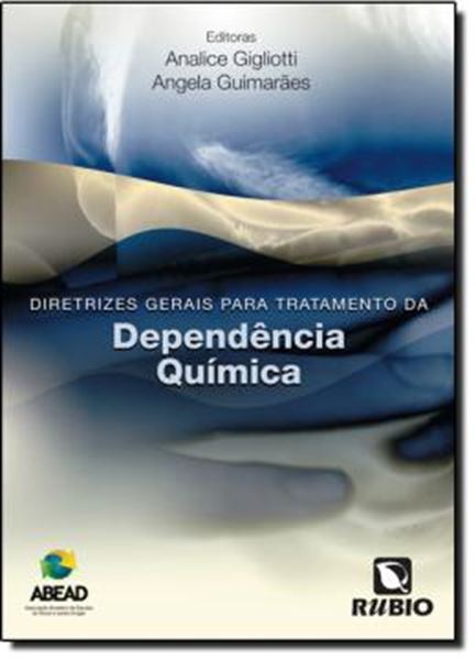 Picture of DIRETRIZES GERAIS PARA O TRATAMENTO DA DEPENDENCIA QUIMICA (ABEAD)