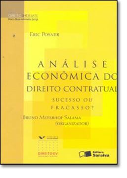 Imagem de ANALISE ECONOMICA DO DIREITO CONTRATUAL  - SUCESSO OU FRACASSO?