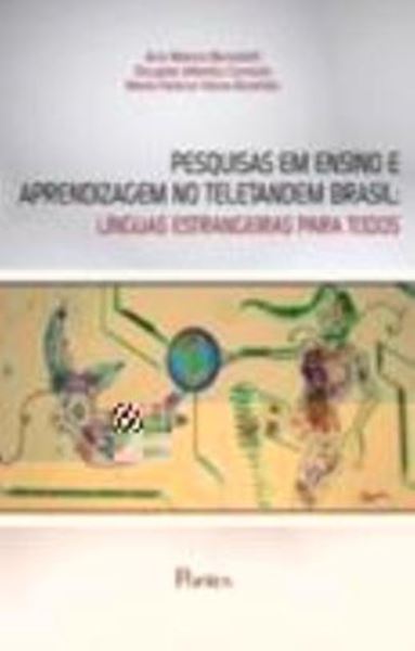 Picture of PESQUISAS EM ENSINO E APRENDIZAGEM NO TELETANDEM BRASIL: LINGUAS ESTRANGEIRAS PARA TODOS