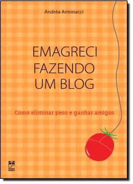 Imagem de EMAGRECI FAZENDO UM BLOG