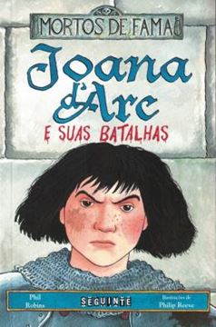 Imagem de JOANA D´ARC E SUAS BATALHAS - COLECAO MORTOS DE FAMA