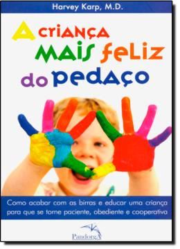 Imagem de CRIANCA MAIS FELIZ DO PEDACO, A