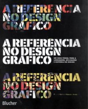 Imagem de REFERENCIA NO DESIGN GRAFICO, A